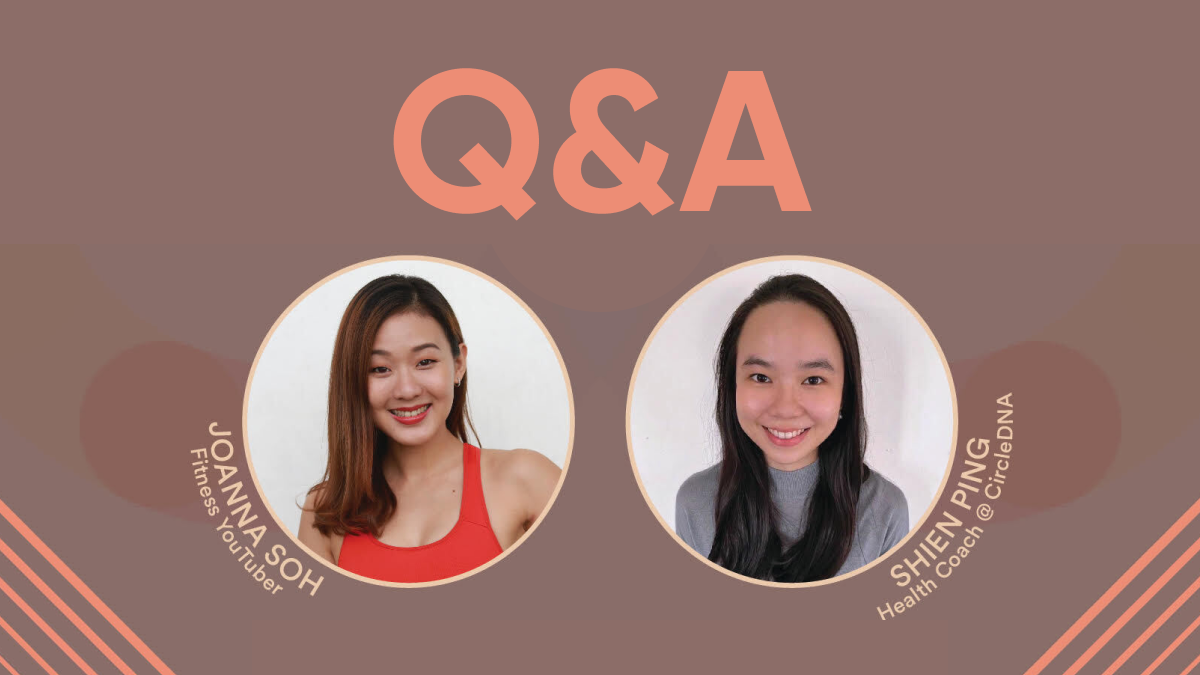 How To Use CircleDNA Insights To Lose Weight: Joanna Soh Answers FAQs